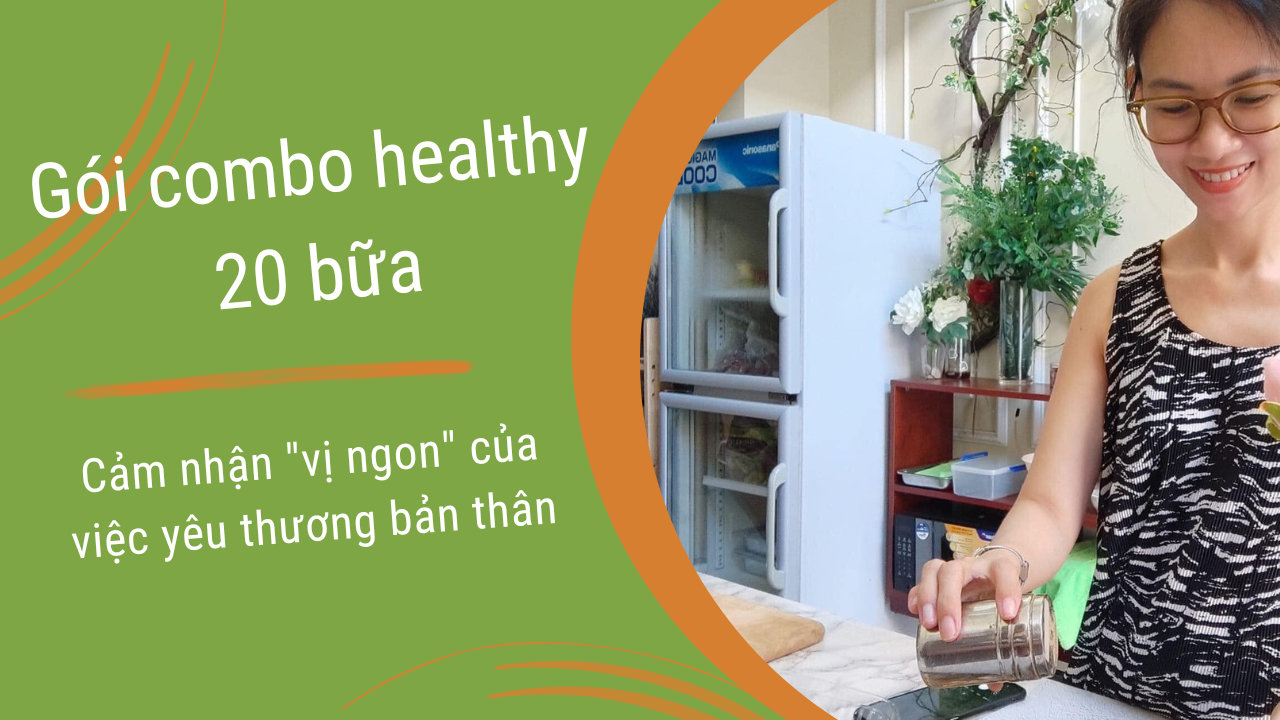 đặt đồ ăn healthy theo tháng