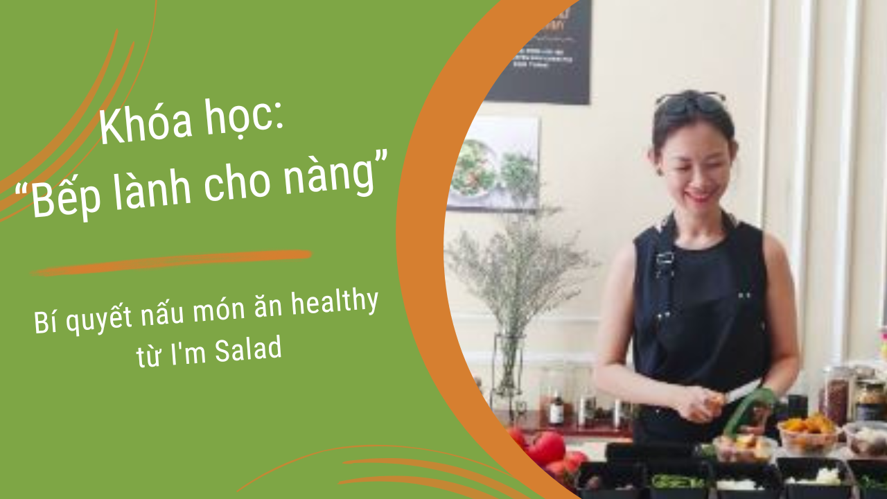 Khóa học nấu ăn healthy